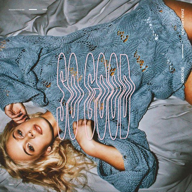 Lush Life – Zara Larsson