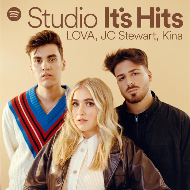 Didn’t Know Shit - Spotify Studio It's Hits Recording – LOVA, JC Stewart, Kina