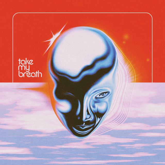 Take My Breath – The Weeknd