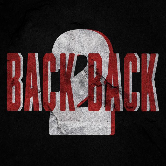 Back 2 Back – 1.Cuz