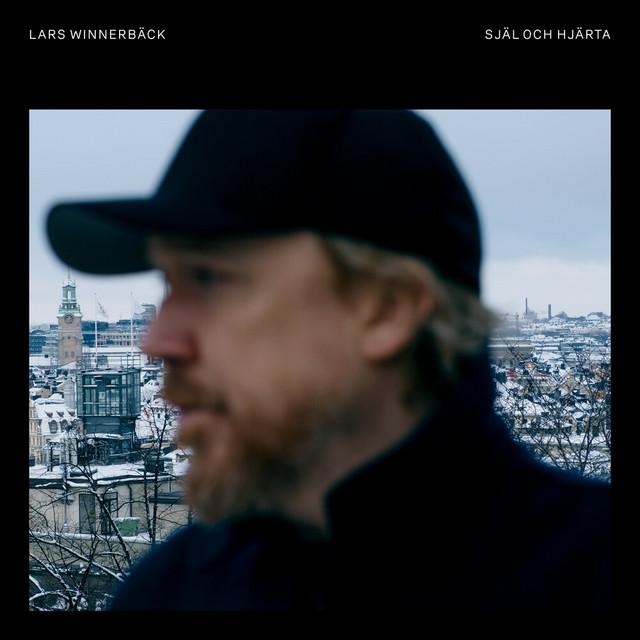Själ och hjärta – Lars Winnerbäck