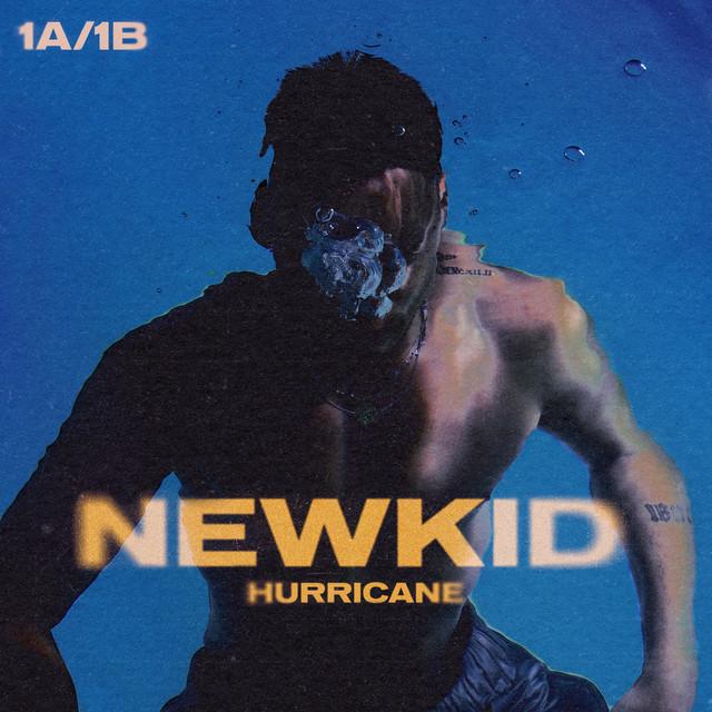 Hurricane – Newkid