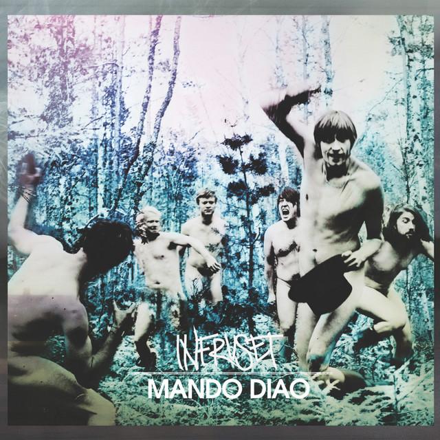 Strövtåg i hembygden – Mando Diao