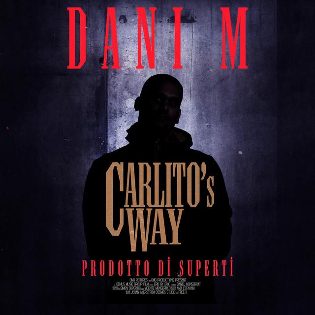 Carlitos Way – Dani M, Simon Superti
