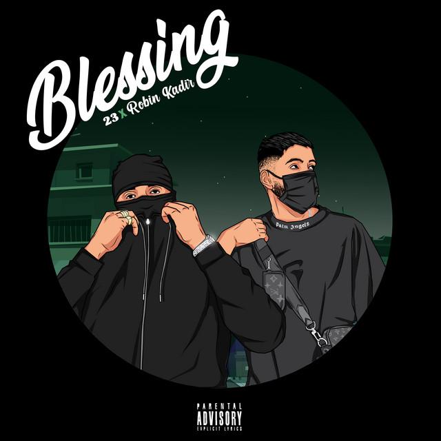 Blessing – 23, Robin Kadir