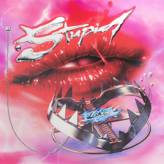 Stupid Love – Lady Gaga