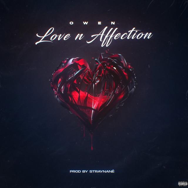 Love N Affection – Owen