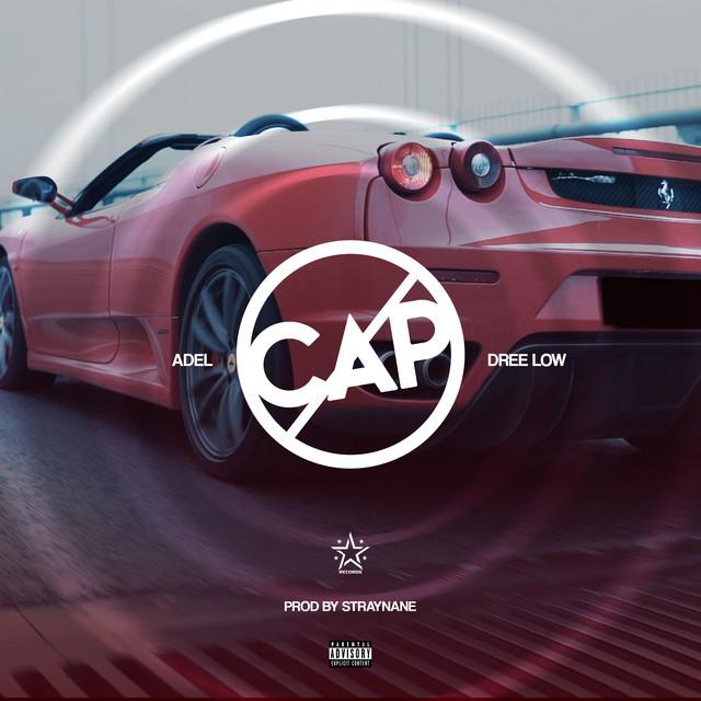 No Cap – Adel, Dree Low