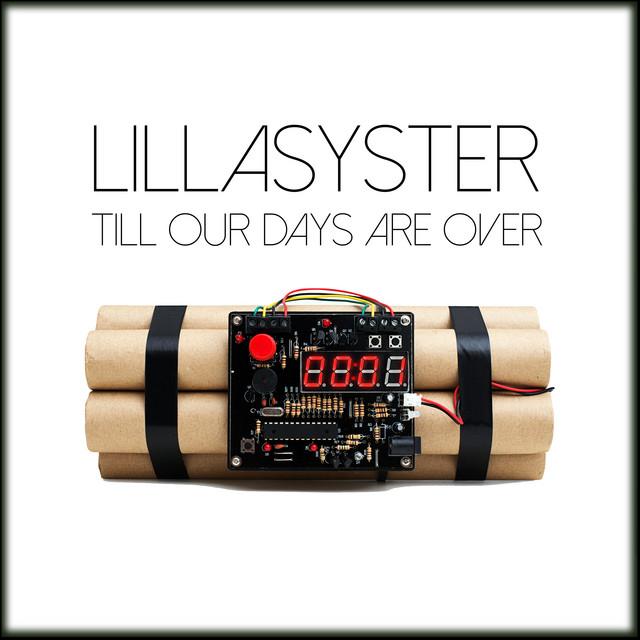 Till Our Days Are Over – Lillasyster