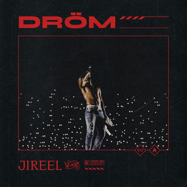 Dröm – Jireel