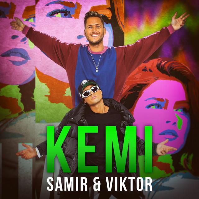 Kemi – Samir & Viktor