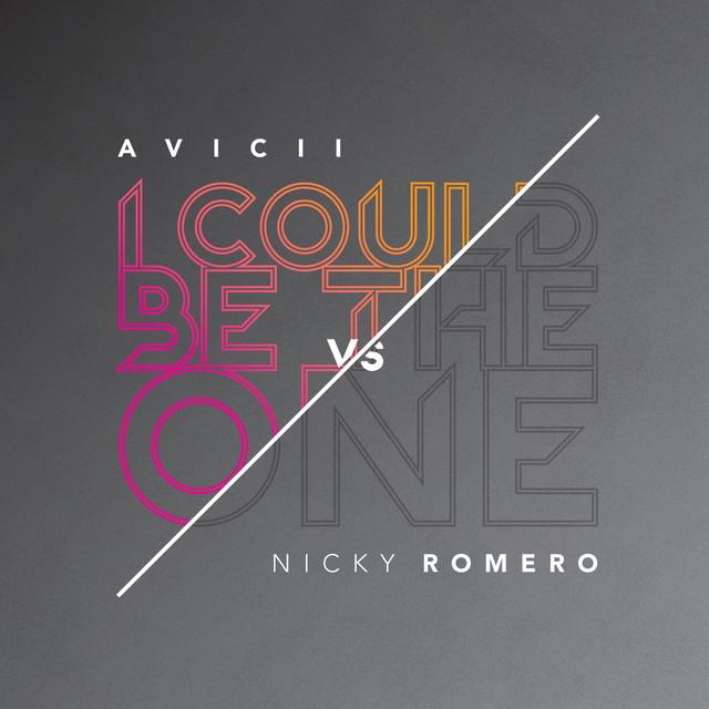 I Could Be The One (Avicii Vs. Nicky Romero) - Radio Edit – Avicii, Nicky Romero