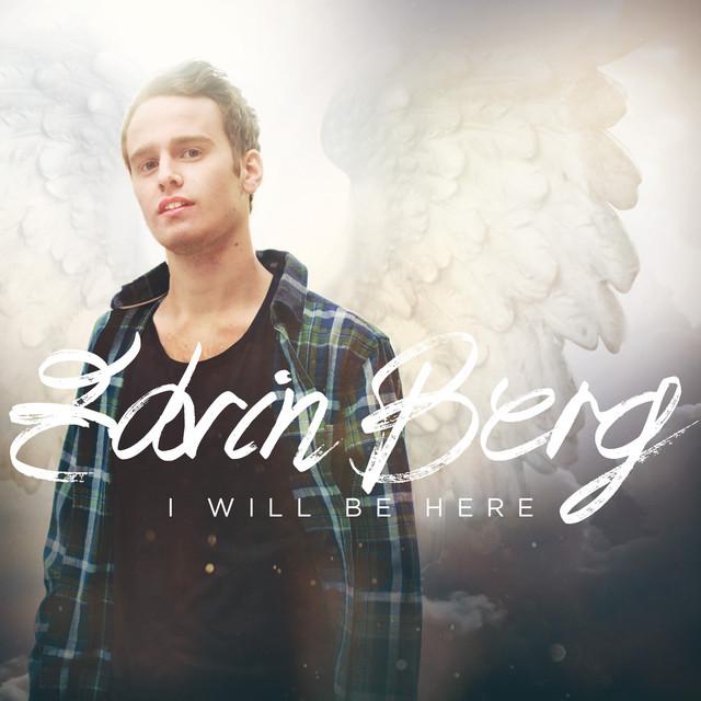I Will Be Here – Edvin Berg