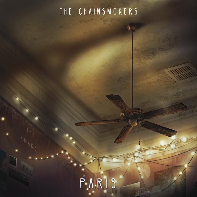 Paris – The Chainsmokers