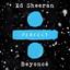 Perfect Duet (Ed Sheeran & Beyoncé)