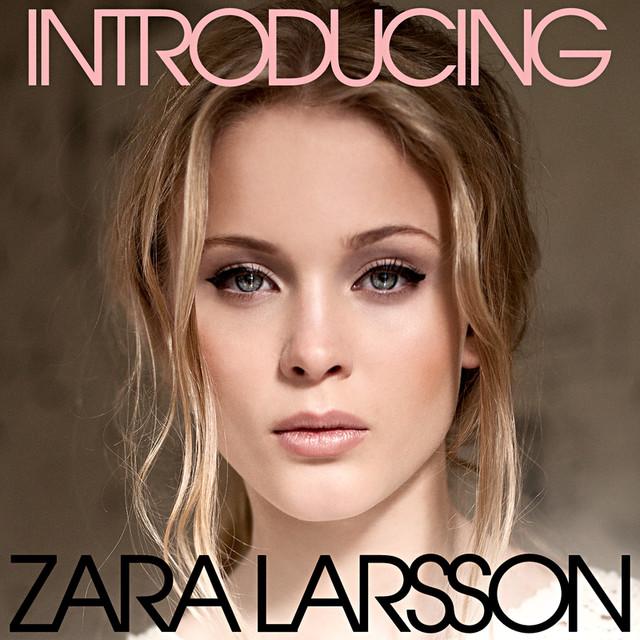 Uncover – Zara Larsson