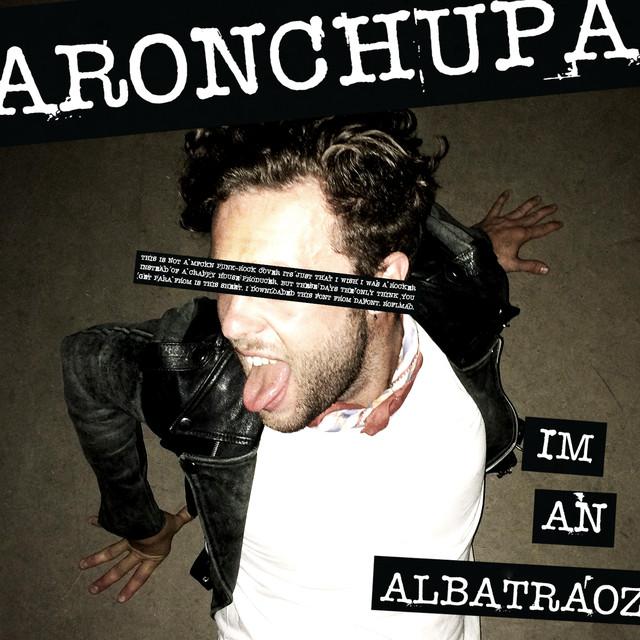 I'm an Albatraoz – AronChupa